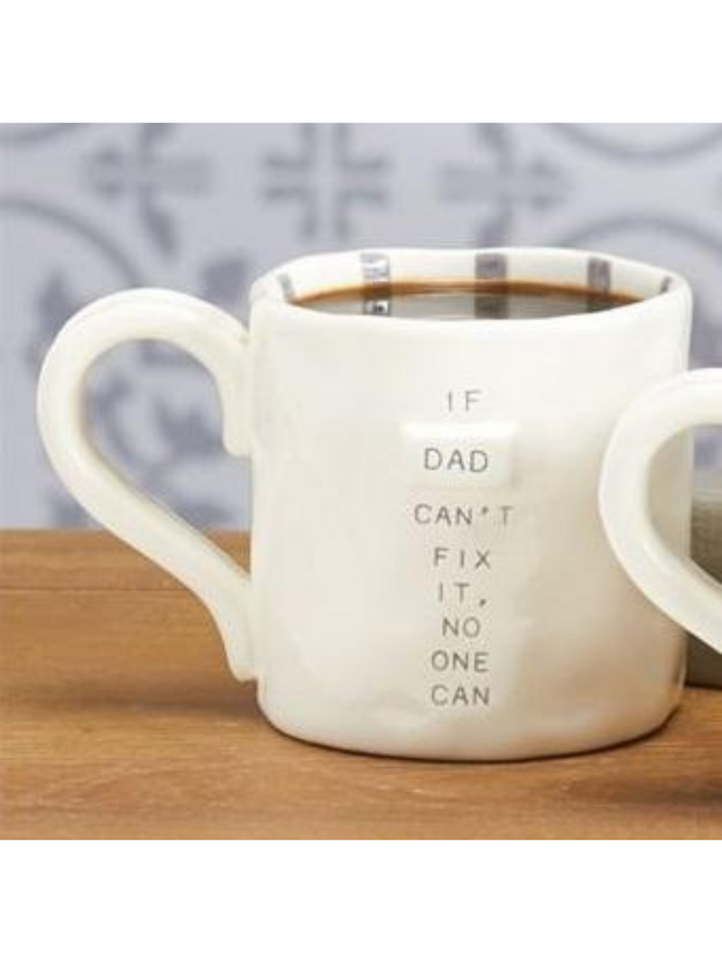 Dad Can't Fix Mug